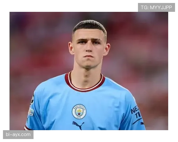 福登:决定胜负的关键球员如何影响比赛走向? 福登:决定胜负的关键球员如何影响比赛走向?